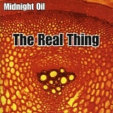 Midnight Oil - The Real Thing