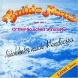 Guildo Horn & die Orthopädischen Strümpfe - Rückkehr Nach Mendocino