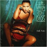 Vaya Con Dios - Time Flies