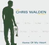 Chris Walden Big Band - Home Of My Heart