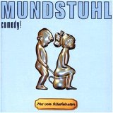 Mundstuhl - Nur Vom Allerfeinsten