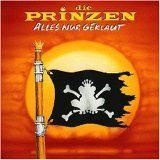 Die Prinzen - Alles Nur Geklaut