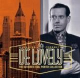 Cole Porter - Bluebird Presents It's De Lovely - The Authentic Cole Porter Collection