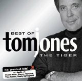 Tom Jones - Best Of The Tiger