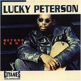 Lucky Peterson - Beyond Cool