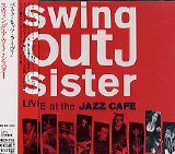 Swing Out Sister - Live at the Jazz Cafe