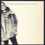 Elliott Murphy - Just A Story From America