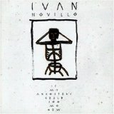 Ivan Neville - If My Ancestors Could See Me Now