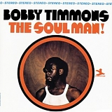 Bobby Timmons - The Soul Man!