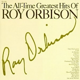 Roy Orbison - The All-Time Greatest Hits of Roy Orbison