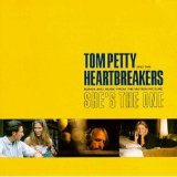 Tom Petty & the Heartbreakers - Songs from the Motion Picture She's The One