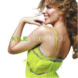 Kylie Minogue - I Believe in You (Enhanced)