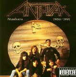 Anthrax - Moshers... 1986-1991