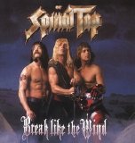 Spinal Tap - Break Like the Wind