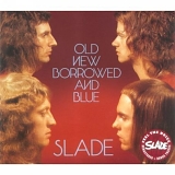 Slade - Old New Borrowed And Blue