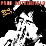 Butterfield, Paul - North South