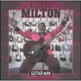 Little Milton - Guitar Man