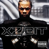 Xzibit - Man VS Machine (Bonus Cd)