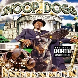 Snoop Dogg - Da Game Is To Be Sold