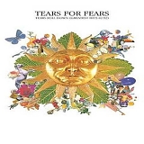 Tears For Fears - Tears Roll Down (Greatest Hits 82-92)