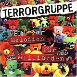Terrorgruppe - Melodien für Milliarden