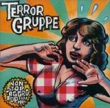Terrorgruppe - Nonstopaggropop 1977-1997