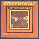 Steppenwolf - 16 Greatest Hits