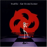 Traffic - Far From Home