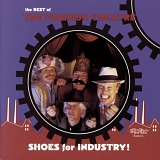 Firesign Theatre - Shoes For Industry!