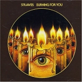 Strawbs - Burning For You