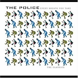 The Police - Every Breath You Take: The Classics