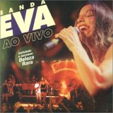 Banda Eva - Ao Vivo