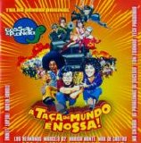 Various artists - A Taça do Mundo É Nossa!