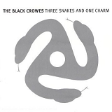 The Black Crowes - Three Snakes And One Charm