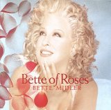 Bette Midler - Bette of Roses (Promo Stamped)