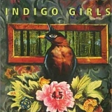 Indigo Girls - 4.5: the Best of The Indigo Girls