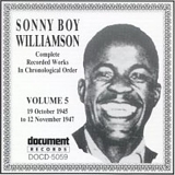 John Lee "Sonny Boy" Williamson - Complete Recorded Works Vol. 5 (1945-1947)