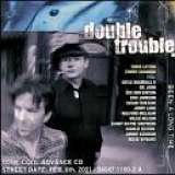 Double Trouble - Been A Long Time