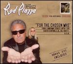 Rod Piazza - For The Chosen Who