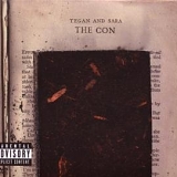 Tegan & Sara - The Con