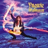 Yngwie J. Malmsteen - Fire & Ice