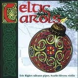 Eric Rigler And Scarlet Rivera - Celtic Carols