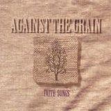 Various Artists - Against the Grain: Faith Songs