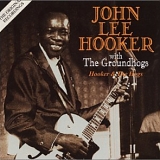Hooker, John Lee - John Lee Hooker With The Groundhogs