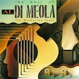 Al Di Meola - The Best of Al di Meola (the Manhattan Years)