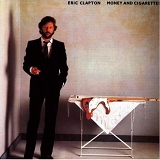 Eric Clapton - Money & Cigarettes [1990 WB]