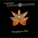 String Cheese Incident, The - Untying The Not