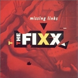 The Fixx - Missing Links