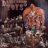 Dangerous Toys - Dangerous Toys - Picture CD