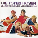 Die Toten Hosen - Learning English, Lesson One...